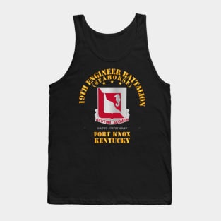 19th Engineer Battalion - Ft Knox KY Tank Top